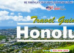 Bỏ túi kinh nghiệm du lịch Honolulu
